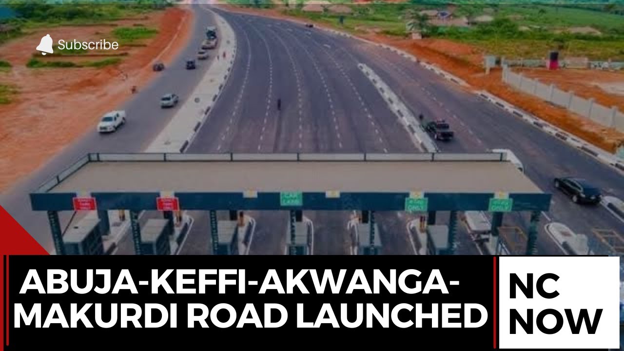 Tolling Operations Begin on Abuja-Keffi-Akwanga-Makurdi Road